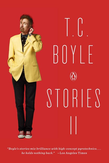 T.C. Boyle Stories II, T.C. Boyle - Paperback - 9780143125860