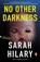 No Other Darkness, HILARY,  Sarah - Paperback - 9780143126195