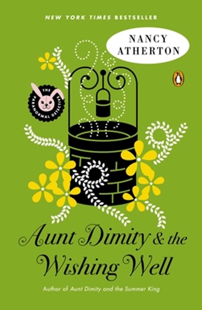 Aunt Dimity and the Wishing Well, Nancy Atherton - Paperback - 9780143126980