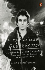 A Man Called Destruction - Holly George-Warren - 9780143127055