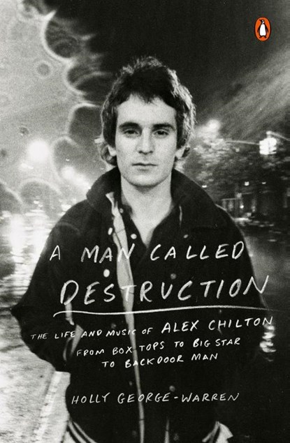A Man Called Destruction, Holly George-Warren - Paperback - 9780143127055