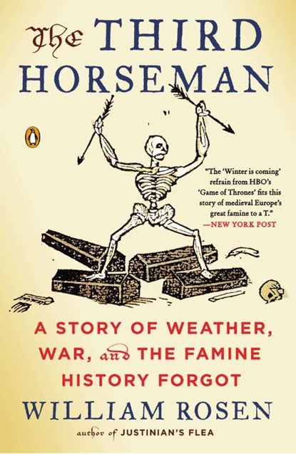 The Third Horseman, William Rosen - Paperback - 9780143127147
