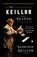 The Keillor Reader, KEILLOR,  Garrison - Paperback - 9780143127185