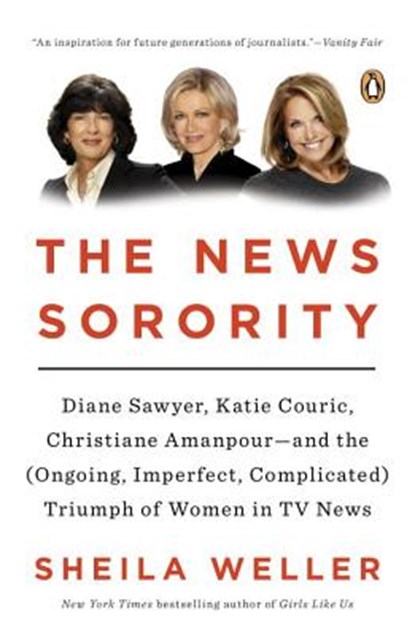 The News Sorority, Sheila Weller - Paperback - 9780143127772