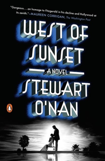 WEST OF SUNSET, Stewart O'Nan - Paperback - 9780143128243