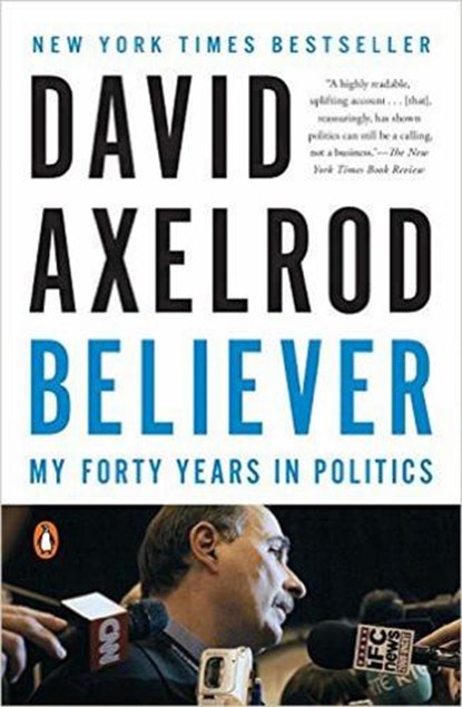 Believer, David Axelrod - Paperback - 9780143128359