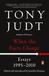 When the Facts Change - Tony Judt - 9780143128458