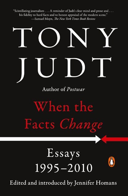 When the Facts Change, Tony Judt - Paperback - 9780143128458