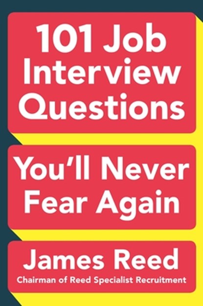 101 JOB INTERVIEW QUES YOULL N, James Reed - Paperback - 9780143129226