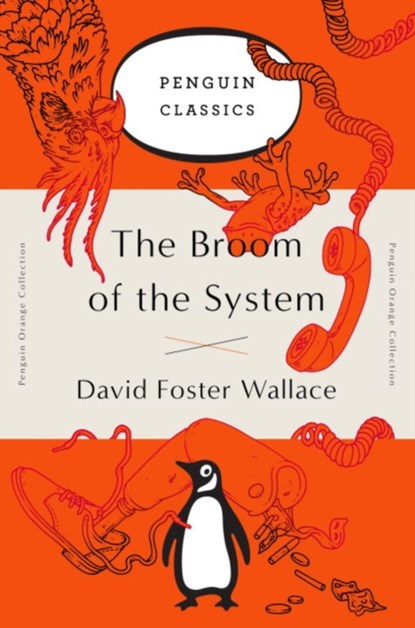 Broom of the System, David Foster Wallace - Paperback - 9780143129448