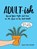 Adult-Ish, Cristina (Cristina Vanko) Vanko - Paperback - 9780143129813