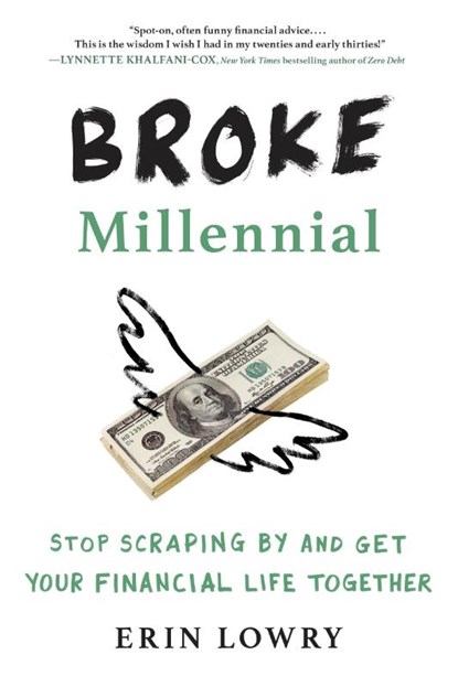 Broke Millennial, Erin Lowry - Paperback - 9780143130406