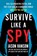 Survive Like a Spy, Jason Hanson - Paperback - 9780143131601