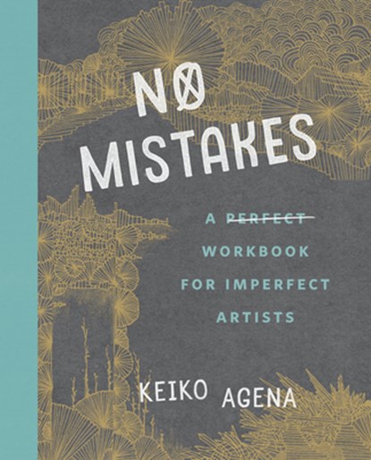 No Mistakes, Keiko (Keiko Agena) Agena - Paperback - 9780143131786