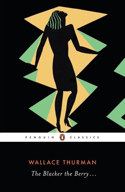 The Blacker the Berry, Wallace Thurman - Paperback - 9780143131878