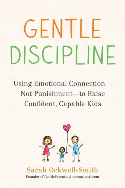 Gentle Discipline, Sarah Ockwell-Smith - Paperback - 9780143131892