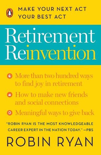 Retirement Reinvention, Robin Ryan - Paperback - 9780143131915
