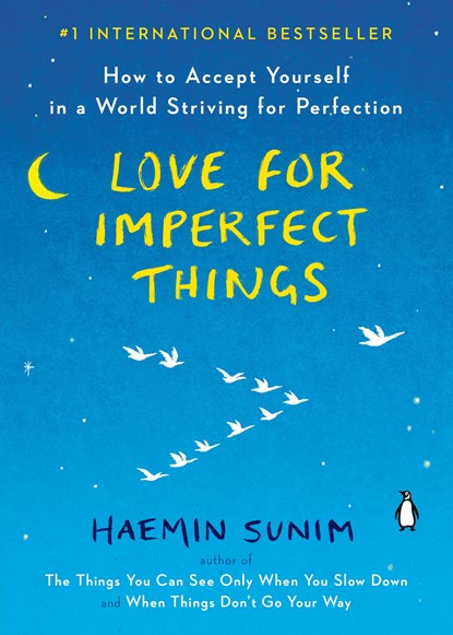 Love for Imperfect Things, Haemin Sunim - Paperback - 9780143132295