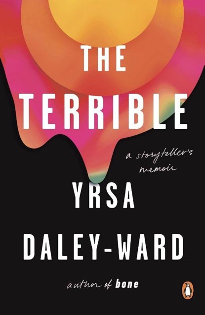 The Terrible, Yrsa Daley-Ward - Paperback - 9780143132622