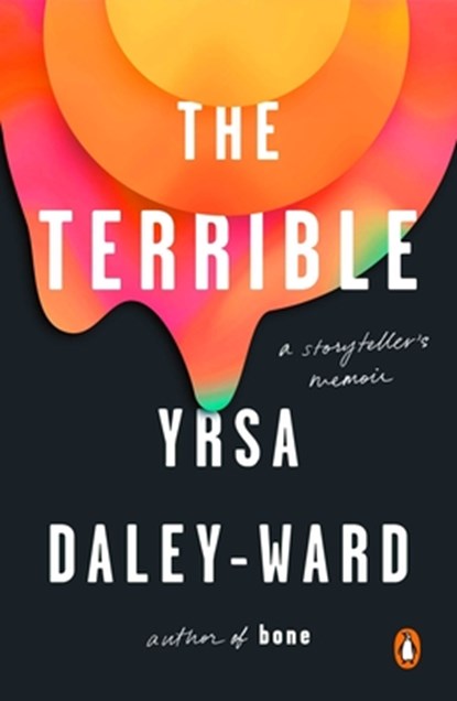 The Terrible, Yrsa Daley-Ward - Paperback - 9780143132622