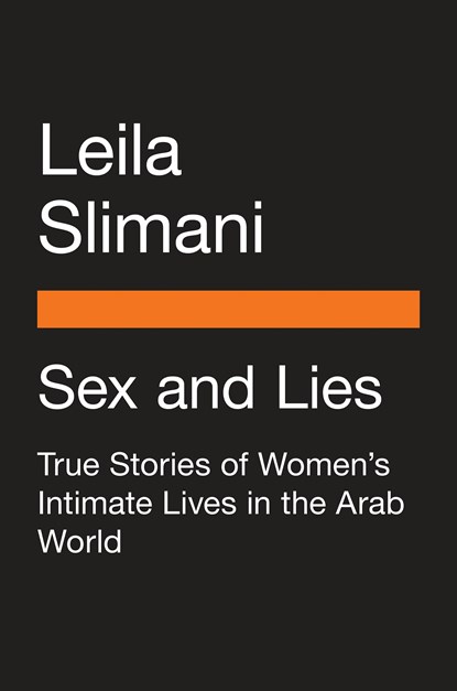 Sex and Lies, Leila Slimani - Paperback - 9780143133766
