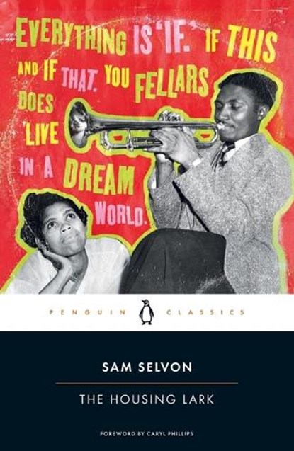 Housing Lark, Sam Selvon - Paperback - 9780143133964