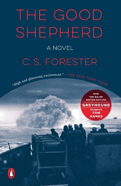 The Good Shepherd, C. S. Forester - Paperback - 9780143134121