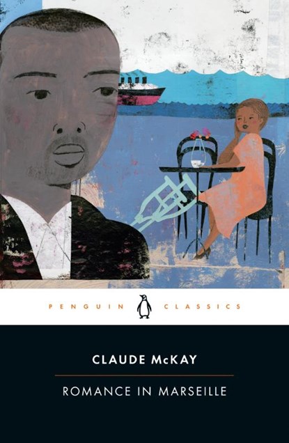 Romance in Marseille, Claude McKay - Paperback - 9780143134220