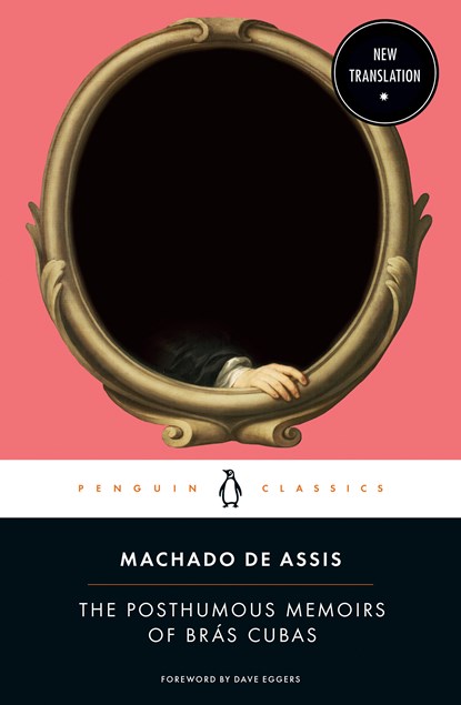 The Posthumous Memoirs of Bras Cubas, Machado De Assis - Paperback - 9780143135036