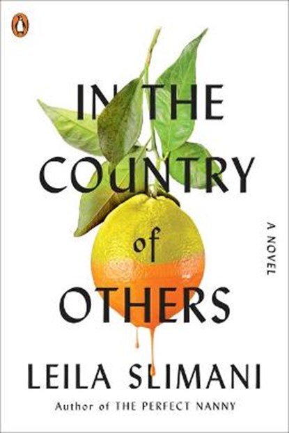 IN THE COUNTRY OF OTHERS, SLIMANI,  Leila - Gebonden - 9780143135975