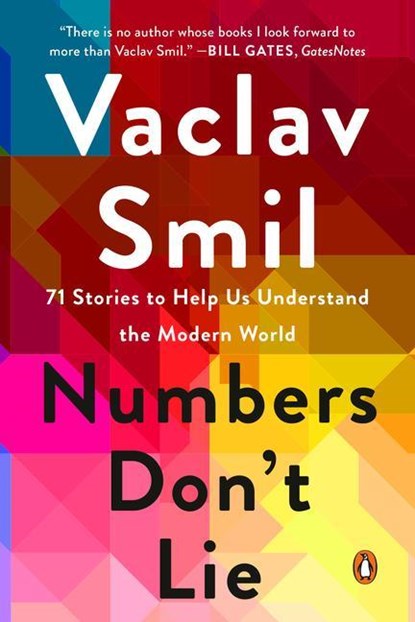 NUMBERS DONT LIE, Vaclav Smil - Paperback - 9780143136224