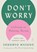 Don't Worry, Shunmyo Masuno - Gebonden - 9780143136705