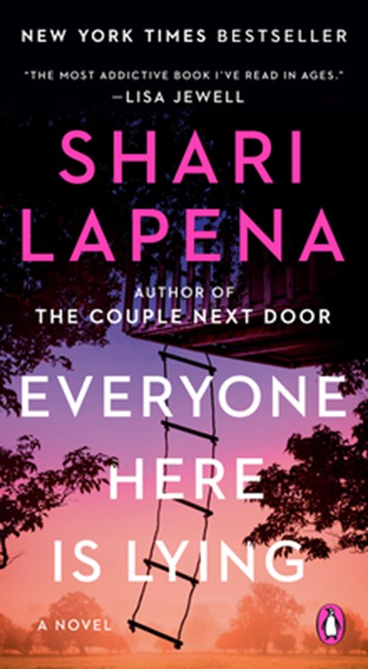 Everyone Here Is Lying, Shari Lapena - Paperback - 9780143139065