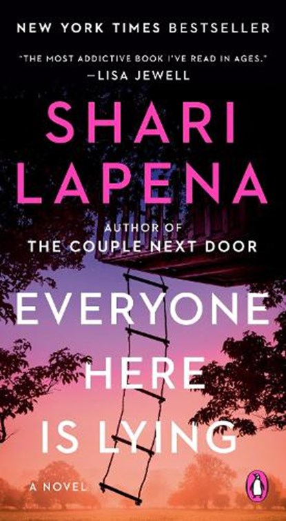Everyone Here Is Lying, Shari Lapena - Paperback - 9780143139065