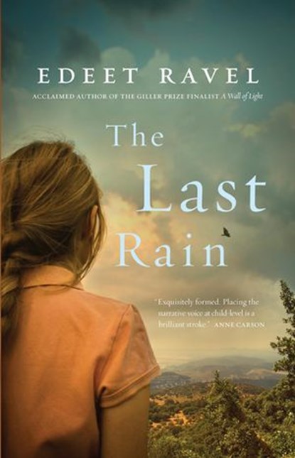 The Last Rain, Edeet Ravel - Ebook - 9780143180586