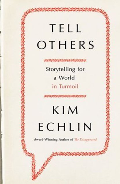 Tell Others, Kim Echlin - Ebook - 9780143185871