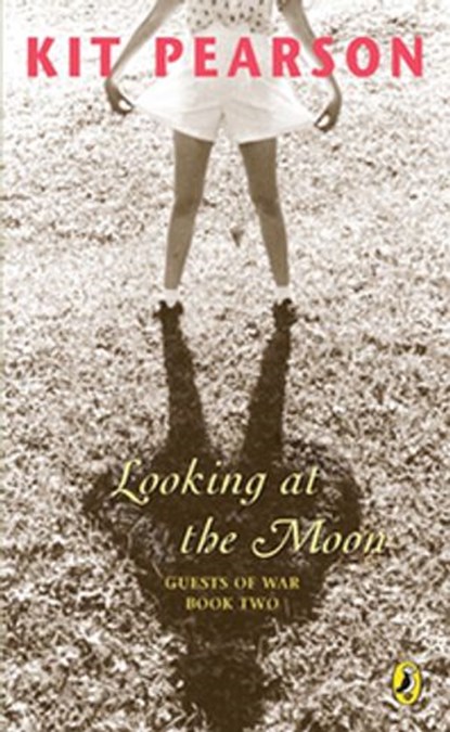 Looking At The Moon, Kit Pearson - Ebook - 9780143186298