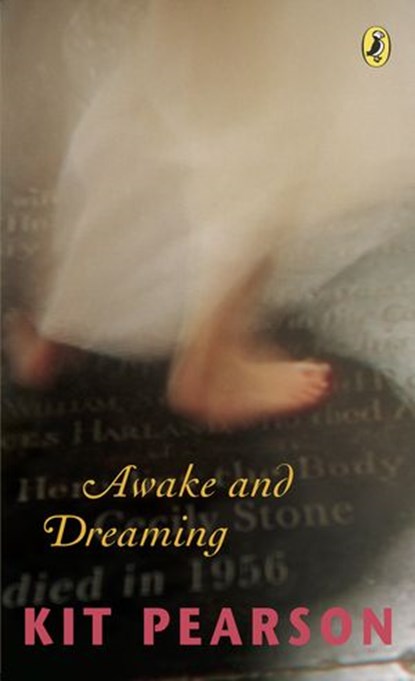 Awake and Dreaming, Kit Pearson - Ebook - 9780143186335