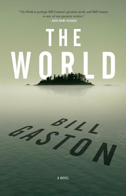 The World, Bill Gaston - Ebook - 9780143186687
