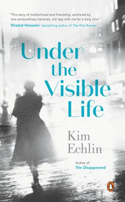 Under the Visible Life, Kim Echlin - Ebook - 9780143194422
