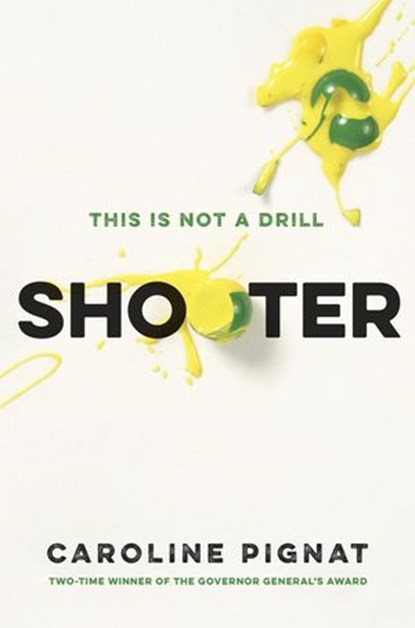 Shooter, Caroline Pignat - Ebook - 9780143196945
