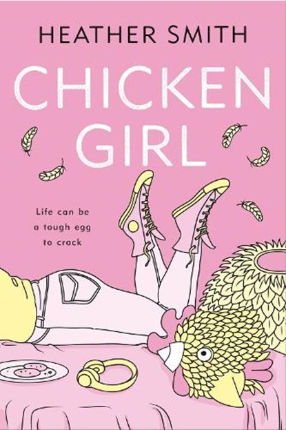 Chicken Girl, Heather T. Smith - Paperback - 9780143198703
