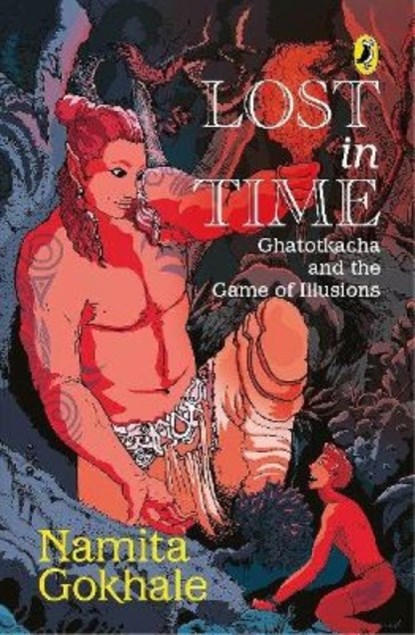Lost in Time, GOKHALE,  Namita - Paperback - 9780143334187