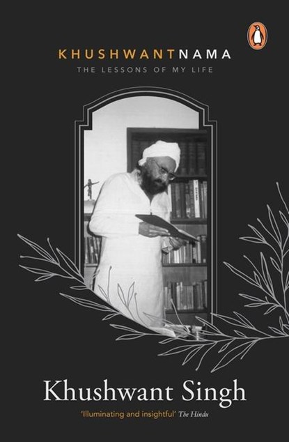 Singh, K: Khushwantnama, Khushwant Singh - Paperback - 9780143419488