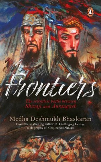 Frontiers, BHASKARAN,  Medha Deshmukh - Paperback - 9780143441724
