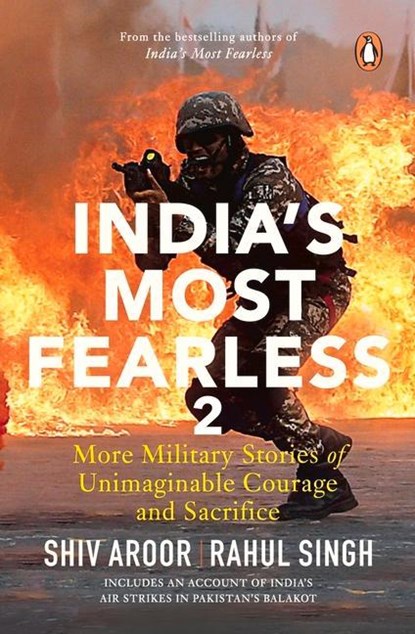 India's Most Fearless 2, Shiv Aroor and Rahul Singh - Paperback - 9780143443155