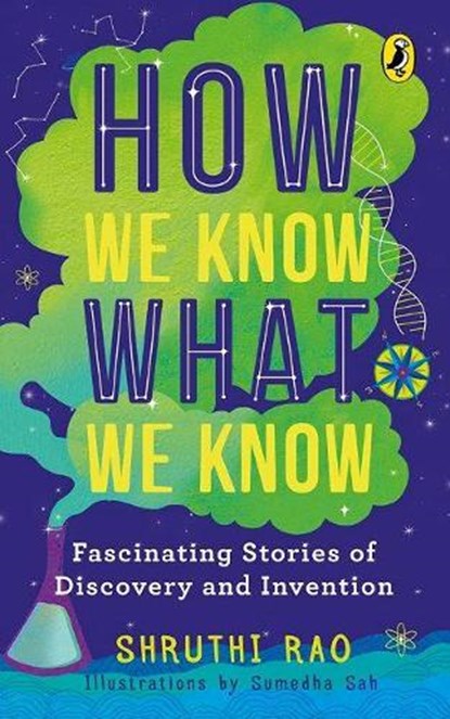 How We Know What We Know, RAO,  Shruthi - Paperback - 9780143449737