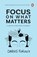 Focus on What Matters, Darius Foroux - Paperback - 9780143461845