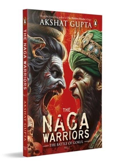 The Naga Warriors 2, Akshat Gupta - Paperback - 9780143465942