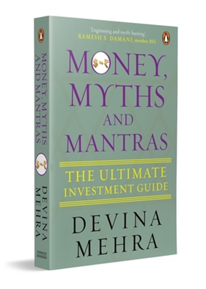Money Myths and Mantras, Devina Mehra - Paperback - 9780143466512